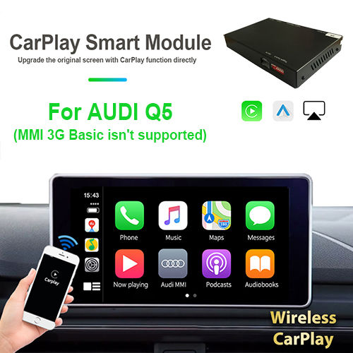 Wireless Carplay/Android Auto For AUDI Q5 (MMI 3G Basic isn't supported) (CP508A)